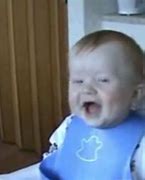 Image result for Baby Laugh Meme