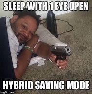Image result for Sleep with One Eye Open Meme