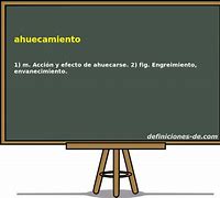 Image result for ahuecamiento