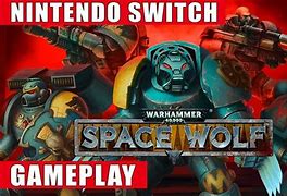 Image result for Warhammer Space Wolf Gameplay