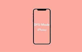 Image result for How Enter DFU Mode