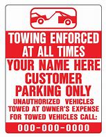 Image result for Towing Service Signs