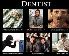 Image result for Dental Work Humor