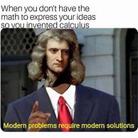 Image result for Sir Isaac Newton Memes