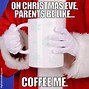 Image result for Christmas Eve Night Memes