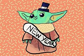 Image result for Baby Yoda Happy New Year Meme