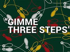 Image result for Gimme Two Steps