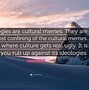 Image result for Memes About Culture