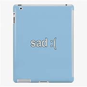 Image result for Apple iPad Sad