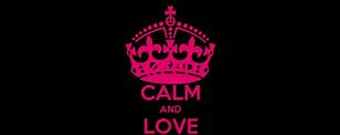 Image result for Keep Calm and Love Aria
