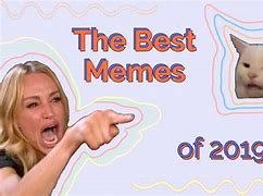 Image result for Popular Memes 2019