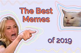 Image result for Meme People 2019