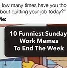 Image result for Funny Work Day Memes