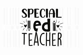 Image result for Special Teacher Quotes SVG