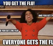 Image result for Flu Meme Funny