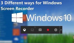 Image result for How to Screen Record On Laptop Windows 10