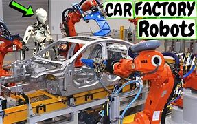 Image result for Robots in a Car Factory