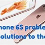 Image result for iPhone 6s Problems 2020