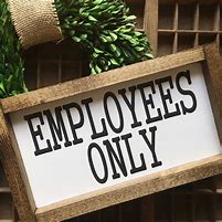 Image result for Employee Only Restroom Sign