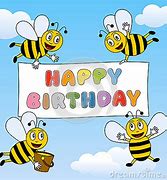 Image result for Bee Birthday Meme