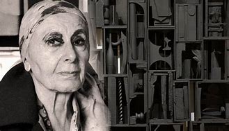 Image result for Louise Nevelson Styles