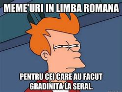 Image result for Meme Uri in Romana