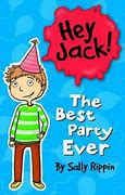 Image result for Hey Jack the Best Party Ever