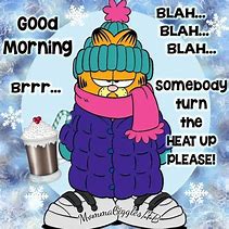 Image result for Morning and Its Freezing Meme