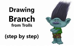 Image result for How to Draw Branch Troll