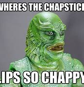 Image result for Chapstick Meme