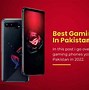 Image result for Gamer Phone Prices in Pakistan