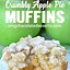 Image result for Apple Pie Muffins