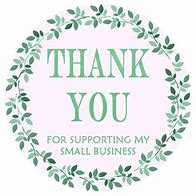 Image result for Thank You for Supporting My Small Business Free Template