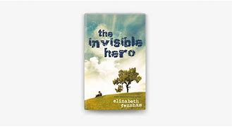 Image result for Quotes in the Invisible Hero