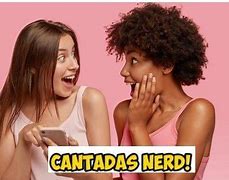 Image result for Melhores Cantadas Do Mundo