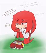 Image result for Knuckles the Echidna Sad