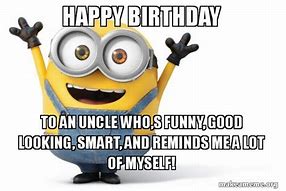 Image result for Happy Birthday Uncle Meme