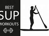 Image result for SUP Workout