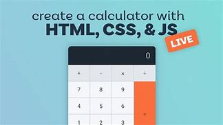 Image result for Calculator HTML CSS JavaScript Code