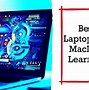 Image result for Laptop Images for Machine Learning
