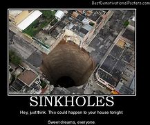 Image result for Sinkhole Meme