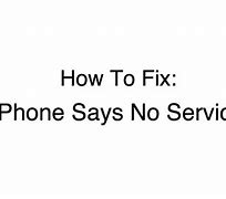 Image result for No Service On iPhone Meaning