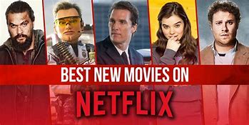 Image result for Recent Movies On Netflix