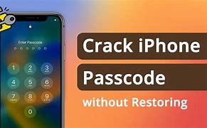 Image result for How to Crack an iPhone Passcode