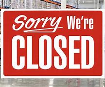 Image result for Costco Closed