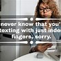 Image result for Dry Texting Memes