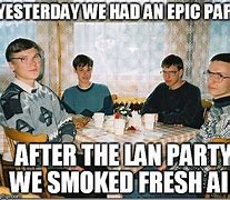Image result for Epic Party Meme