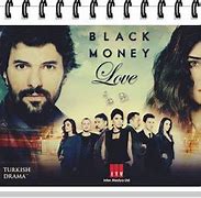 Image result for Black Money Love Turkish Series