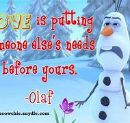 Image result for Olaf Quotes