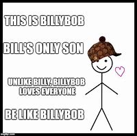 Image result for Billy Bob Meme